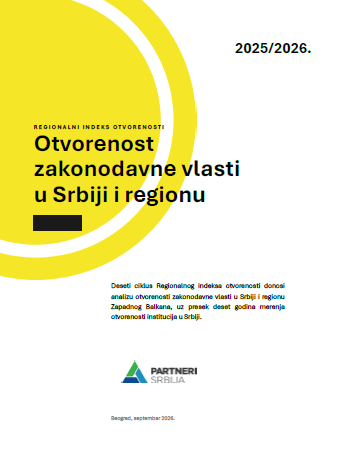 Otvorenost zakonodavne vlasti u Srbiji i regionu 2025/2026.