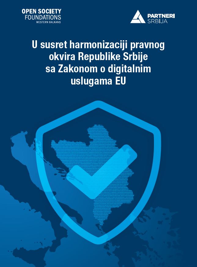 U susret harmonizaciji pravnog okvira Republike Srbije sa Zakonom o digitalnim uslugama EU